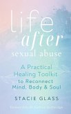 Life After Sexual Abuse (eBook, ePUB)