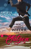 Ich springe wieder über Pfützen (eBook, ePUB)