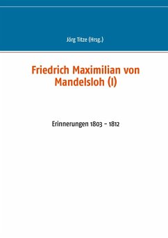 Friedrich Maximilian von Mandelsloh (I) (eBook, ePUB)
