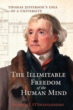 The Illimitable Freedom of the Human Mind (eBook, ePUB) - O'Shaughnessy, Andrew J.