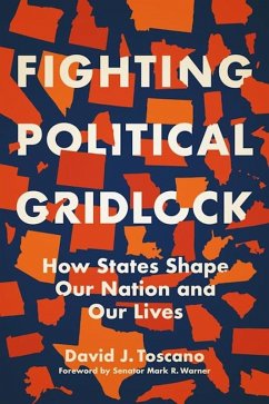 Fighting Political Gridlock (eBook, ePUB) - Toscano, David J.