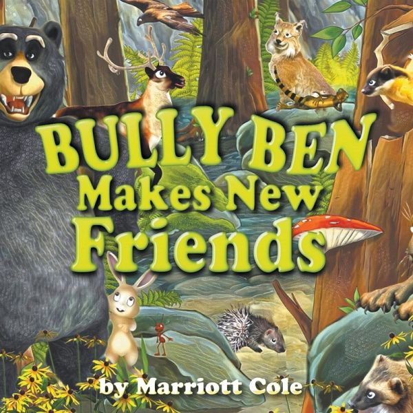 Bully Ben Makes New Friends (eBook, ePUB)