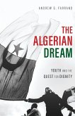 The Algerian Dream (eBook, ePUB)