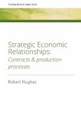 Strategic Economic Relationships (eBook, ePUB)