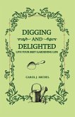 Digging and Delighted (eBook, ePUB)