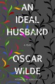 An Ideal Husband (Warbler Classics) (eBook, ePUB)