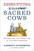 Disrupting Sacred Cows (eBook, ePUB)