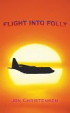 Flight Into Folly (eBook, ePUB)