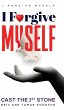 I Forgive Myself (eBook, ePUB) - Bild 1