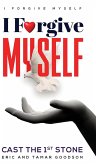 I Forgive Myself (eBook, ePUB)