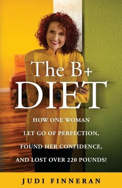 The B+ Diet (eBook, ePUB) - Finneran, Judi