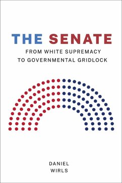 The Senate (eBook, ePUB) - Wirls, Daniel