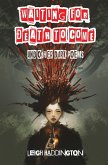 Waiting for Death to Come (eBook, ePUB)