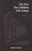 The Day The Children Fell Asleep (eBook, ePUB)