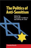 The Politics Of Anti-Semitism (eBook, ePUB)