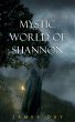 Mystic World of Shannon (eBook, ePUB) - Bild 1