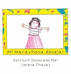 ¡Mi Maravillosa Abuela! (eBook, ePUB)