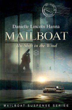 Mailboat IV (eBook, ePUB) - Lincoln Hanna, Danielle