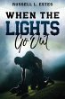 When The Lights Go Out (eBook, ePUB) - Bild 1