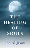 The Healing Of Souls (eBook, ePUB)