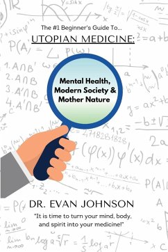 UTOPIAN MEDICINE (eBook, ePUB) - Johnson, Evan