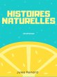 Histoires naturelles (eBook, ePUB) - Bild 1