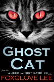 Ghost Cat (Queer Ghost Stories, #17) (eBook, ePUB)