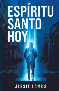 Espíritu Santo Hoy (eBook, ePUB) - Lamus, Jessie