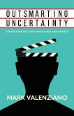 Outsmarting Uncertainty (eBook, ePUB)