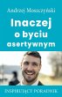 Inaczej o byciu asertywnym (eBook, ePUB) - Bild 1