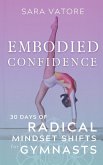 Embodied Confidence (eBook, ePUB) Embodied Confidence (eBook, ePUB)