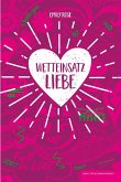 Wetteinsatz Liebe (eBook, PDF)
