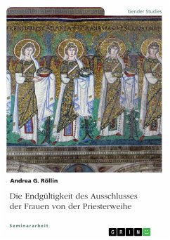 Die Endgültigkeit des Ausschlusses der Frauen von der Priesterweihe (eBook, ePUB)