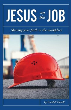 Jesus on the Job (eBook, ePUB) - Farrell, Randall