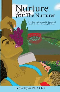 Nurture for the Nurturer (eBook, ePUB) - Taylor, Larita