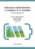 Aplicaciones medioambientales y energéticas de la tecnología electroquímica (eBook, PDF)