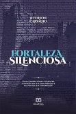 Fortaleza silenciosa (eBook, ePUB)