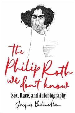 Cover The Philip Roth We Don't Know (eBook, ePUB)
