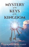 Mystery of the Keys of the Kingdom (eBook, ePUB)