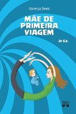 Mãe de primeira viagem (eBook, ePUB)