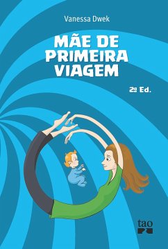 Cover Mãe de primeira viagem (eBook, ePUB)