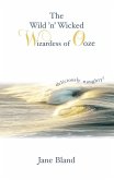 The Wild'n' Wicked Wizardess of Ooze (eBook, ePUB)