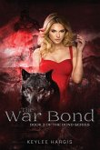 The War Bond (eBook, ePUB)