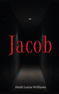 JACOB (eBook, ePUB) - Williams, Heidi Louise