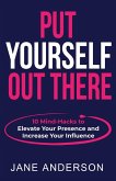 Put Yourself Out there (eBook, ePUB)