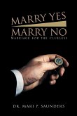 Marry Yes Marry No (eBook, ePUB)