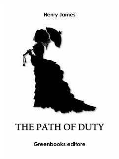 The Path of Duty (eBook, ePUB) - James, Henry