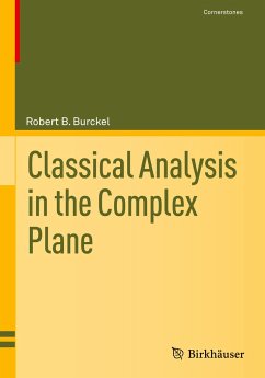 Classical Analysis in the Complex Plane - Burckel, Robert B.