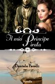 Il mio Principe Pirata (eBook, ePUB)