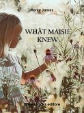 What Maisie Knew (eBook, ePUB)